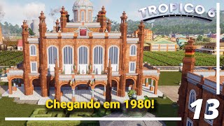 Tropico 6 - Muitas Novidades! - Gameplay PT-BR #13