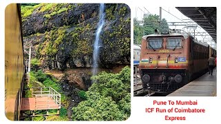 PUNE to MUMBAI || Full Train Journey || Train No. 11014 Coimbatore Express || Bygone ICF ERA Journey