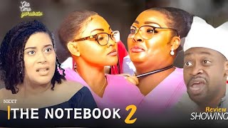 THE NOTEBOOK 2- Release Date| Latest Yoruba Movie Review 2024| Ronke Odusanya| Lateef Adedimeji|