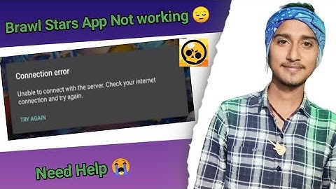 How To Solve "Brawl Stars Connection Error(Unable To Connect With The Server)" Problem