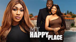 MY HAPPY PLACE - RAY EMODI / EBUBE NWAGBO / - LATEST 2026 NIGERIAN MOVIES  #trending