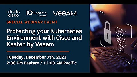 Protecting your Kubernetes Environment with Cisco ...