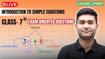 Class 7 Maths | Simple Equations Explained | Exam Oriented Questions | By Ajay Sir #learnnprep