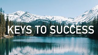 Keys to Success - A Comprehensive Guide