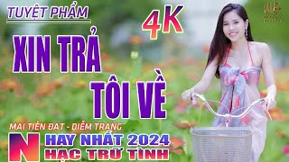 Xin Trả Tôi Về, Thành Phố Buồn🛑 Nhạc Trữ Tình Hay Nhất 2024 - Lk Bolero Nhạc Vàng Xưa Bất Hủ