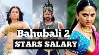 Baahubali 2 cast’s salary will leave you SHOCKED