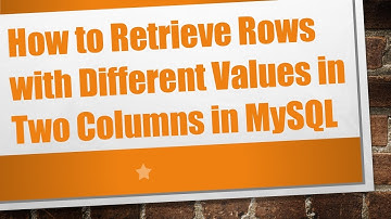 How to Retrieve Rows with Different Values in Two Columns in MySQL