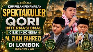 COLLECTION OF SPECTACULAR PERFORMANCES BY INTERNATIONAL QARI M. Zian Fahrezi | INDONESIA'S BEST QARI
