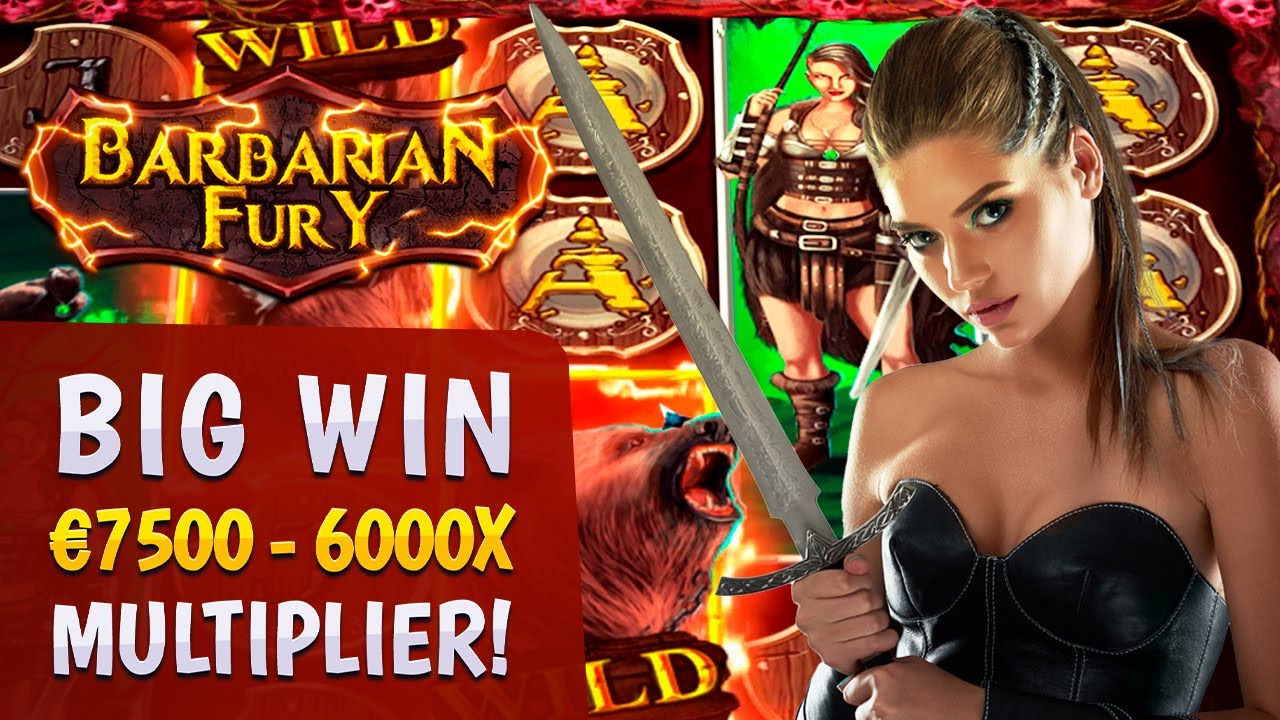 Barbarian Fury BIG WIN €7500 - 6000x MULTIPLIER!