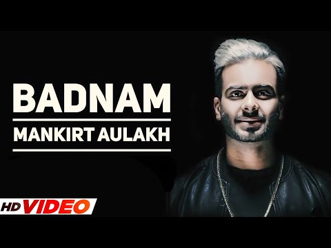 Badnam - Mankirt Aulakh | Dj Flow | Latest Punjabi Songs 2023 | New Punjabi Songs 2023