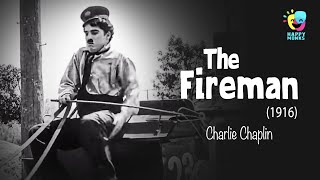 Charlie Chaplin - The Fireman(1916) Comedy Scenes | Edna Purviance, Lloyd Bacon | Happy Monks