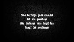 Peterpan - Langit Tak Mendengar (lirik)  - Durasi: 3:52. 