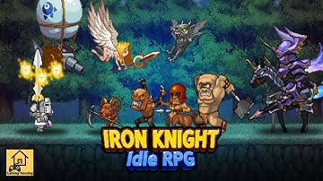 Iron knight Nonstop Idle RPG Gameplay | Best Idle RPG Android Game | Gaming Housing