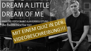 Dream A Little Dream Of Me - Karaoke-Version Mit Klavierbegleitung Und Untertiteln