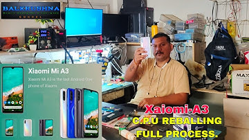 MI A3 CPU REBALL FULL PROCESS BY BALKRUSHNA MOBILE (GONDAL)
