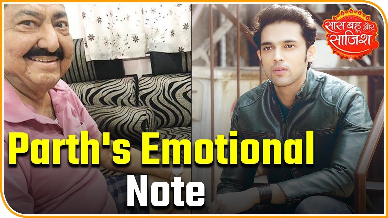 bollywood latest news hindi me Parth Samthaan Remembers His Late Father Through An Emotional Note | Saas Bahu Aur Saazish