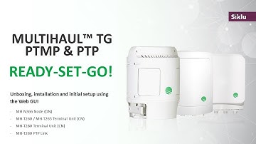 Ready Set Go! MH TG Installation and Setup Video (SW Release 1.3.1)