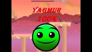 Geometry Dash - Yagmur [PC] [Normal]