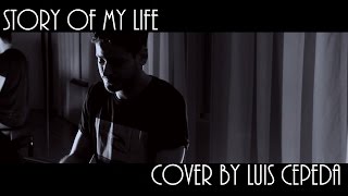 Story Of My Life - Luis Cepeda