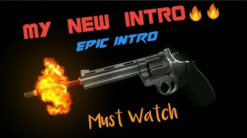 My new gaming intro🔥🔥|| Must watch😲|| By Noob gaming
