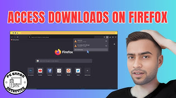 How to Access My Downloads on Firefox in Windows 10