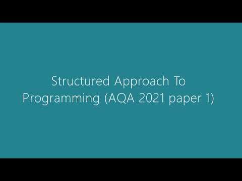 Structured Programming and AQA Paper 1 2021 Question 3 1