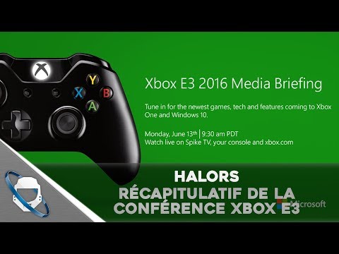 Halors - Récapitulatif de la conférence Xbox E3