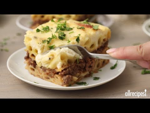 how-to-make-pastitsio-|-greek-recipes-|-allrecipes.com