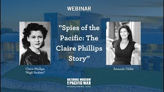 Spies of the Pacific: The Claire Phillips Story