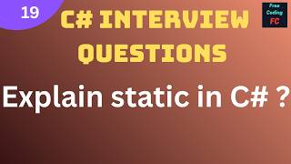 Explain static in C#   | C# Interview Questions | News