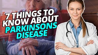 What Is Parkinson's Disease And 7 Things You Should Know About This Disease screenshot 1