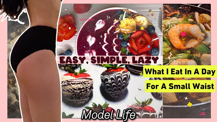 WHAT I EAT IN A DAY FOR A SMALL WAIST - MODEL, EAS...