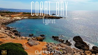 🇨🇾 DJI Mini 4 Pro | 4K drone video of Coral Bay, in Cyprus.