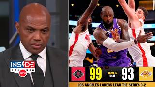 INSIDE The NBA | LeBron is COOKED - Charles Barkley RIPs Lakers lose to Rockets 99-93 Gm 5, down 3-2