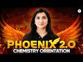NEET 2027: Chemistry Orientation | Phoenix 2.0 | Team Legends | Akansha Karnwal