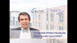 Wozu private Universität? | Universität Witten/Herdecke Wozu private Universität? | Universität Witten/Herdecke
