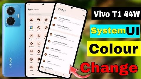 Vivo T1 44W System UI Colour Change| HM Technical