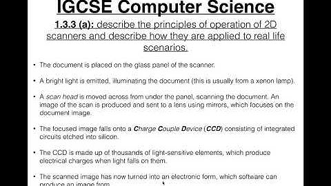 34 IGCSE Computer Science Tutorial  1 3 3 a – 2D Scanners
