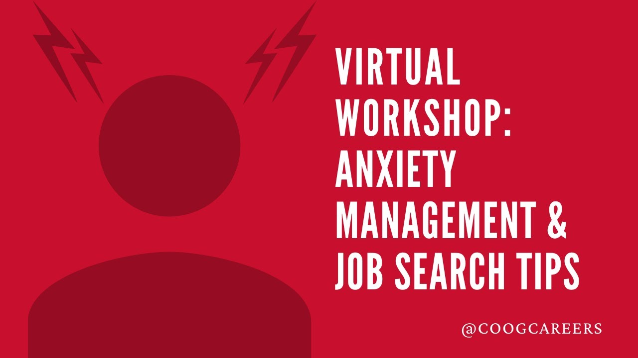 Anxiety Management and Job Search Tips for Graduating Seniors