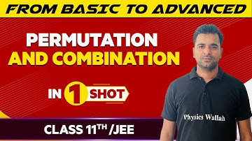 Permutations and Combinations in One Shot - JEE/Class 11th Boards || Victory Batch