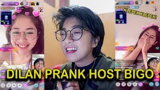 DILAN PRANK HOST BIGO..... akhirnya menyesal !