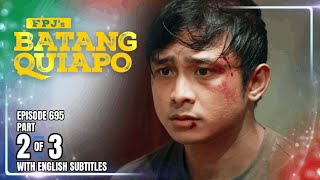 FPJ's Batang Quiapo | Episode 695 (2/3) | October 20, 2025