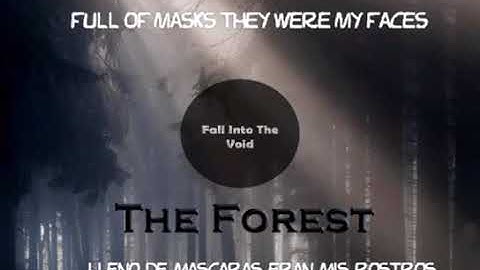 Fall Into The Void   The forest Sub Español