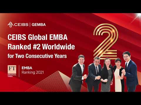 Video Back 2 back! CEIBS Global EMBA #2 in FT Ranking - YouTube