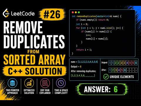 LeetCode #26 Remove Duplicates from Sorted Array | C++ Coding Interview Question Explained