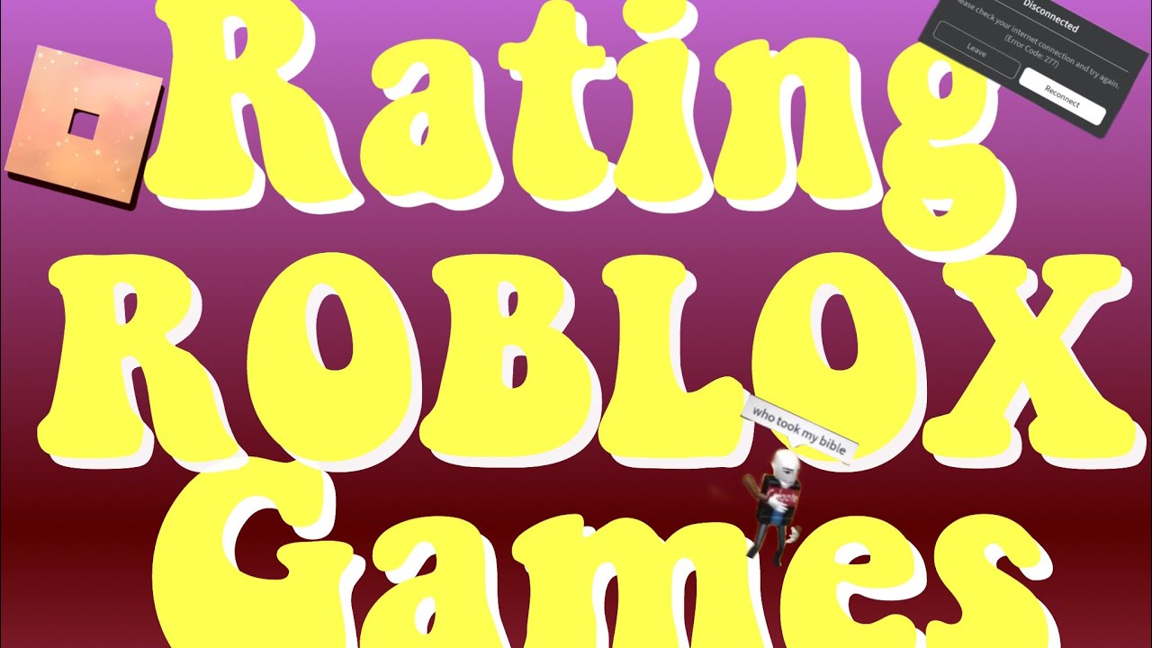 Rating ROBLOX Games First Video YouTube rating-roblox-games-first-video-youtube