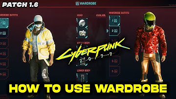 New Wardrobe Feature HOW TO USE IT in Cyberpunk 2077 | NEW PATCH 1.6 Wardrobe | Transmog Guide