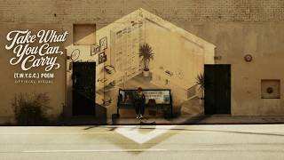 Alfred Nomad – Take What You Can Carry (T.W.Y.C.C.) Poem |  Visual