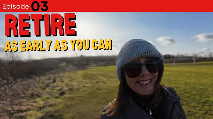 Countdown to retirement 3. Retire as soon as you can!