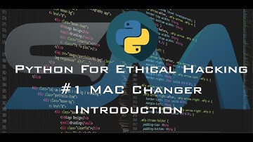 #1 Introduction || MAC Changer || Python for Ethical Hacking || S.M. Security